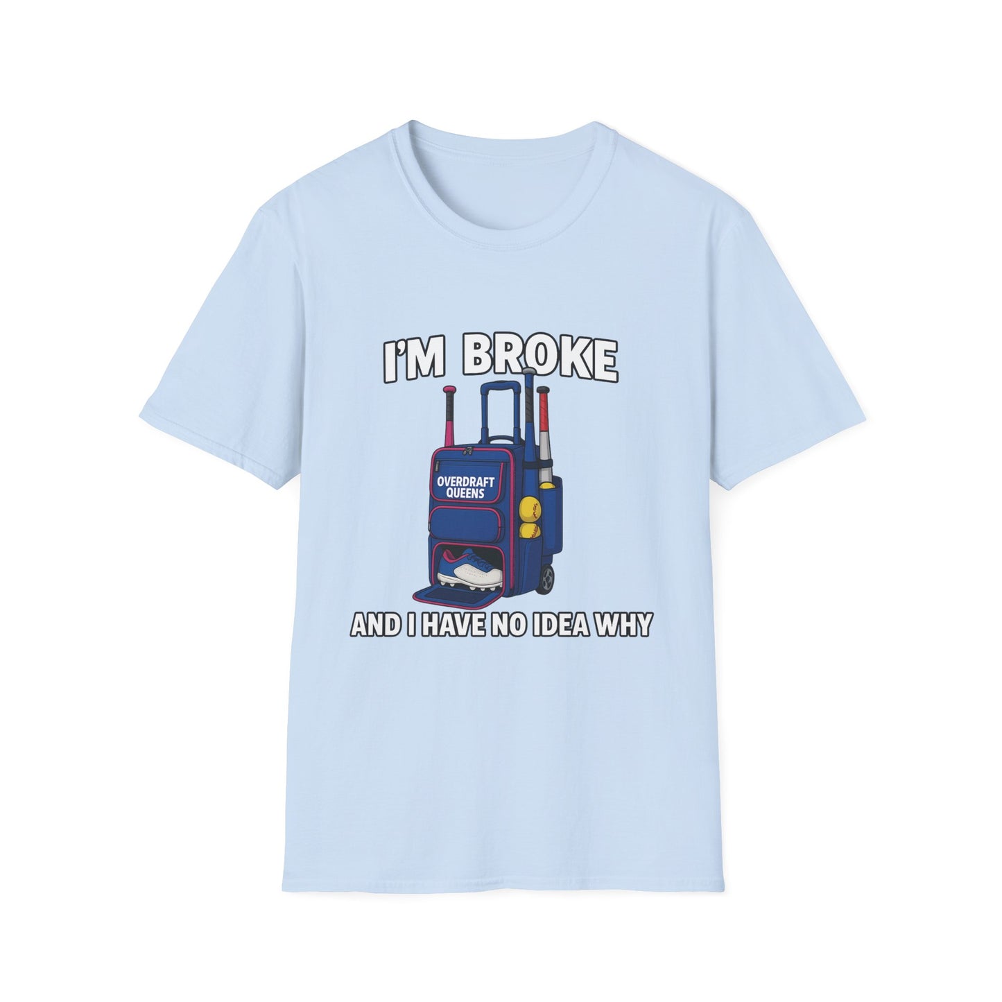 Softball Mom I'm Broke Tee
