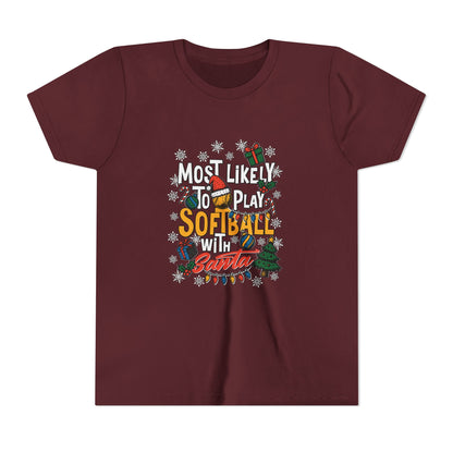 Most Likely to Play Softball with Santa Tee