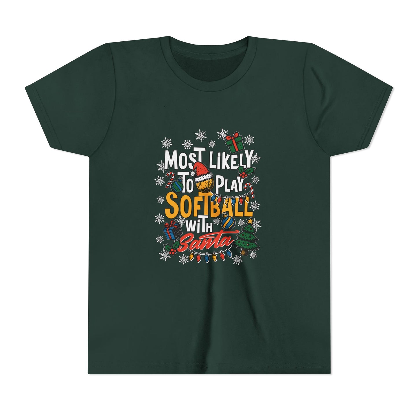 Most Likely to Play Softball with Santa Tee