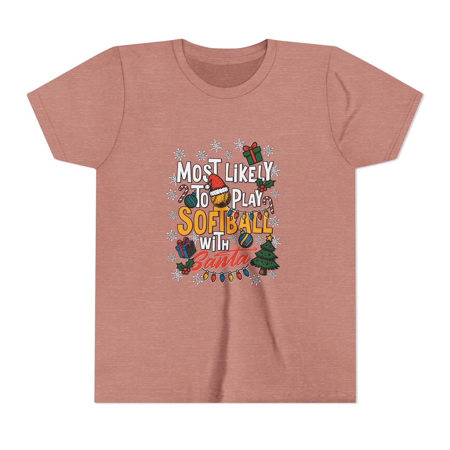 Most Likely to Play Softball with Santa Tee