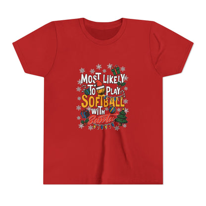Most Likely to Play Softball with Santa Tee