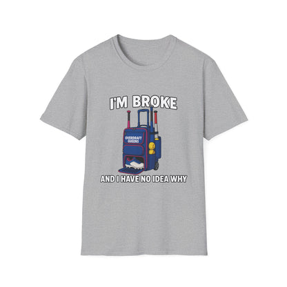 Softball Mom I'm Broke Tee