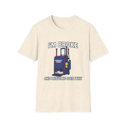 Softball Mom I'm Broke Tee