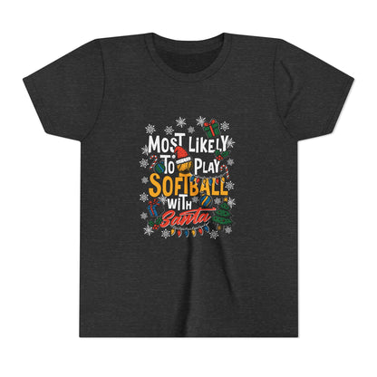 Most Likely to Play Softball with Santa Tee