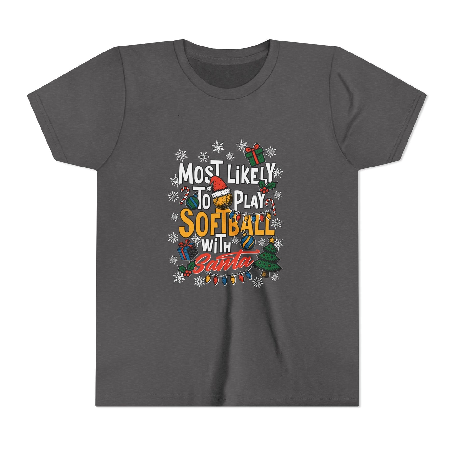 Most Likely to Play Softball with Santa Tee