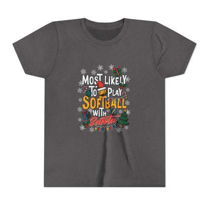 Most Likely to Play Softball with Santa Tee